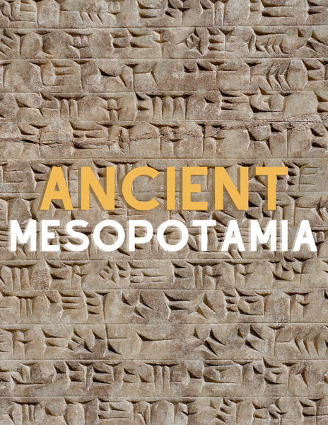 Ancient Mesopotamia Unit Study